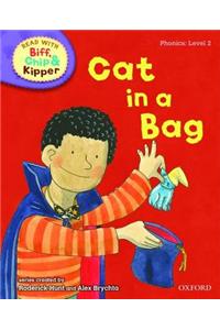 Oxford Reading Tree Read with Biff, Chip, and Kipper: Phonics: Level 2: Cat in a Bag