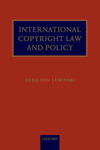 International Copyright Law and Policy