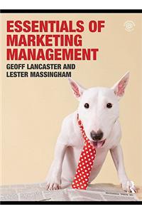 Essentials of Marketing Management