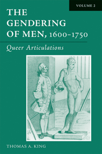 Gendering of Men, 1600-1750