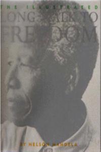 The Illustrated Long Walk to Freedom