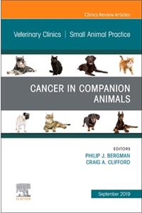 Cancer in Companion Animals, an Issue of Veterinary Clinics of North America: Small Animal Practice