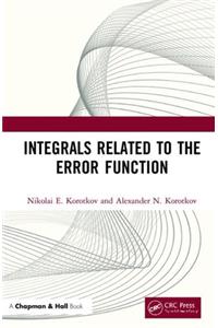 Integrals Related to the Error Function