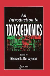 An introduction To Toxicogenomics - [ Special indian Edition - Reprint Year: 2020 ]