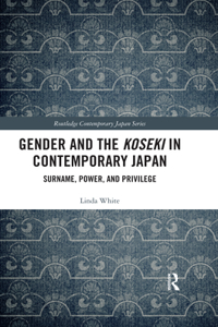 Gender and the Koseki In Contemporary Japan