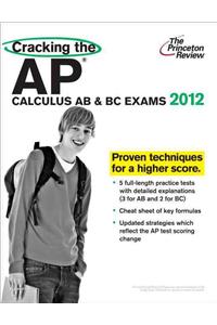 Cracking the AP Calculus AB & BC Exams