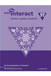 SMP Interact Teacher's Guide to Book 9t: For the Mathematics Framework