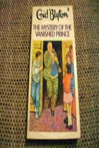 The Mystery of the Vanished Prince (The Dragon Books)