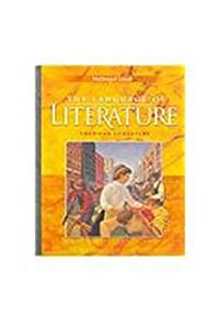 McDougal Littell Language of Literature: Student Edition Grade 11 2006