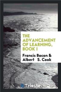 The Advancement of Learning, Book I