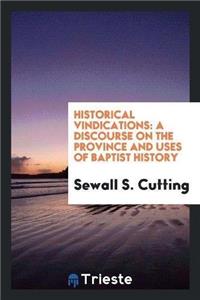 Historical Vindications