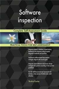 Software inspection Complete Self-Assessment Guide