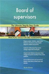 Board of supervisors The Ultimate Step-By-Step Guide