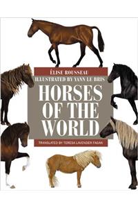 Horses of the World