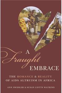 A Fraught Embrace