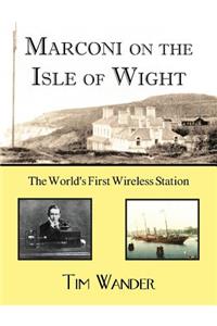 Marconi on the Isle of Wight