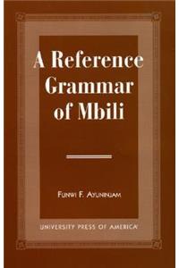 A Reference Grammar of Mbili