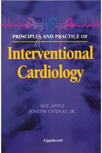 Principles and Practice of Interventional Cardiology