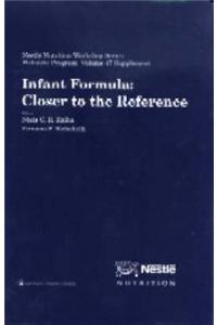 Infant Formula: Closer to the Reference