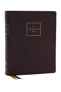 Prayer Bible: Pray God's Word Cover to Cover (Nkjv, Brown Genuine Leather, Red Letter, Comfort Print)