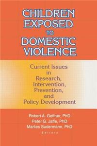 Children Exposed to Domestic Violence