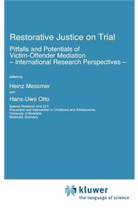 Restorative Justice on Trial