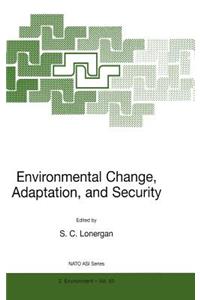 Environmental Change, Adaptation, and Security