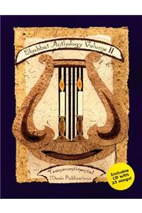 Shabbat Anthology - Volume II