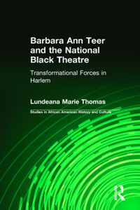 Barbara Ann Teer and the National Black Theater