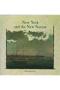 New York and the New Nation