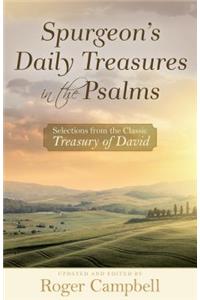 Spurgeon's Daily Treasures in the Psalms