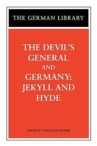 The Devil's General and Germany: Jekyll and Hyde