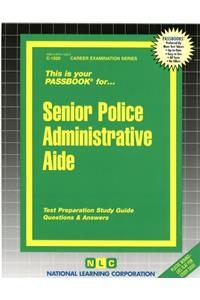 Senior Police Administrative Aide