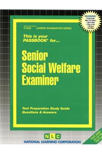 Senior Social Welfare Examiner