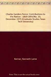 C.S. Peirce Contributions to the Nation 1