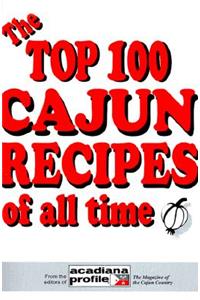 The Top 100 Cajun Recipes of All Time