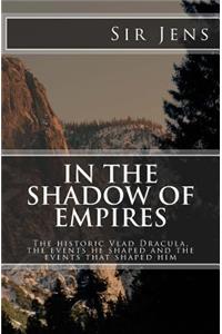 In the Shadow of Empires