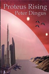 Proteus Rising