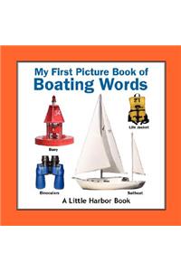 My First Picture Book of Boating Words