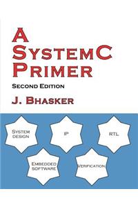 SystemC Primer, Second Edition