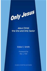 Only Jesus