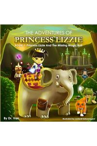 Princess Lizzie and the Missing Magic Ball