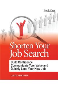 Shorten Your Job Search