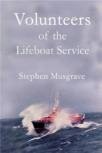 Volunteers of the Lifeboat Service