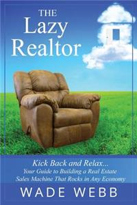 Lazy Realtor