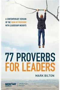 77 Proverbs for Leaders.