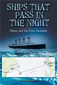 Ships That Pass in the Night
