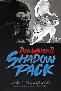 Dog Walker II