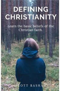 Defining Christianity