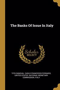 Banks Of Issue In Italy